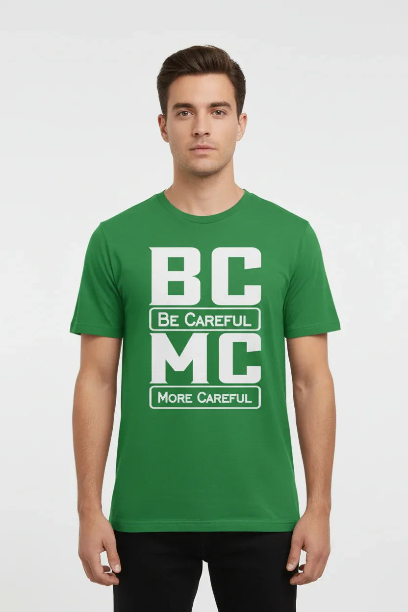 Be Careful, More Careful Classic Crew T-Shirt - VIVA ENTERPRISES 