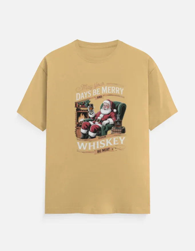 Merry Days and Neat Whiskey Graphic Tee 2025 - VIVA ENTERPRISES 