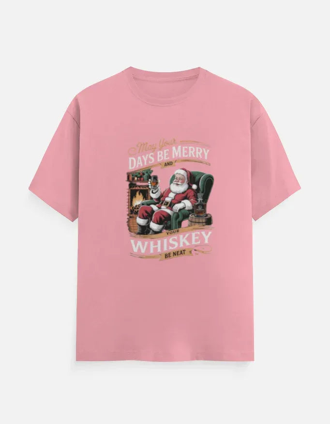Merry Days and Neat Whiskey Graphic Tee 2025 - VIVA ENTERPRISES 
